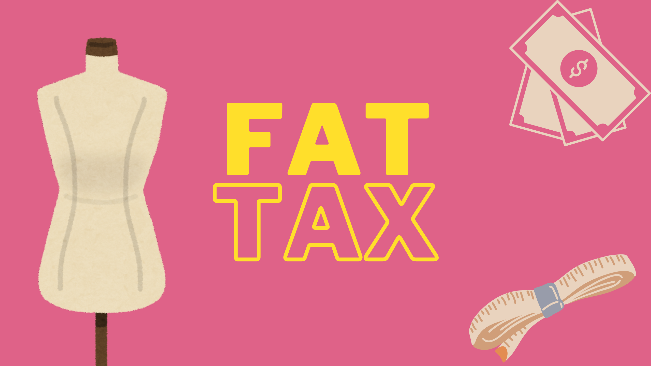 The Weight of “Fat Tax” in Fashion